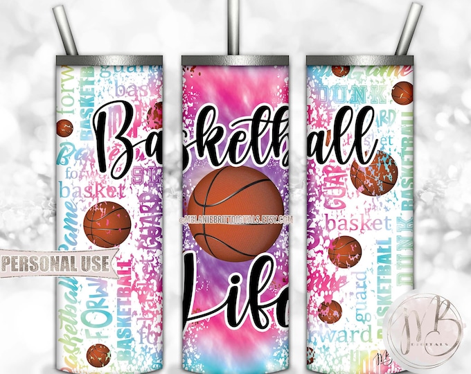 Basketball Life 20oz Skinny Tumbler Wrap Sublimation Design • Rainbow Tie Dye Typography Design Basketball Gift • DIY Print & Press