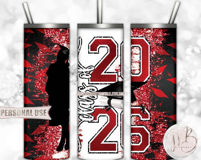 Class Of 2026 Girl Graduation Tumbler Wrap Download • Red School Colors Graduate Gift • Sublimation Print and Press