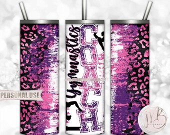 Gymnastics Coach 20oz Skinny Tumbler Wrap Sublimation Download • Pink and Purple Leopard Print Coach Gift • DIY Print and Press #1