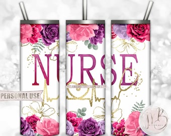 Floral Nurse 20oz Skinny Tumbler Wrap Sublimation Download • Pink Purple Flowers Gold Heartbeat Stethoscope Nurse Gift • DIY Print & Press