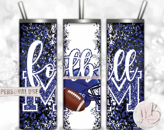 Royal Blue Football Mom 20oz Skinny Tumbler Wrap Sublimation Design • Football Helmet Leopard Print Sports Mom Gift • DIY Print and Press