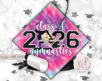 Gymnastics 2026 Graduation Cap Topper Download • Rainbow Tie Dye • Mortarboard Printable #1