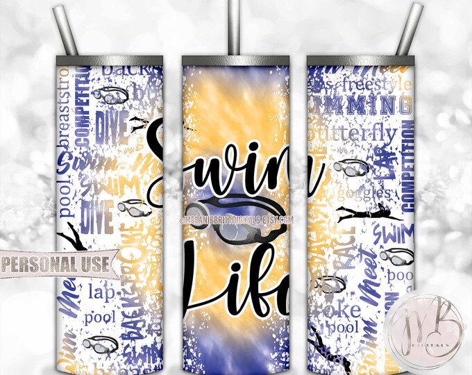 Swim Life 20oz Skinny Tumbler Wrap Sublimation Download • Blue Athletic Gold Tie Dye Goggles Typography Swim Team Gift • DIY Print and Press