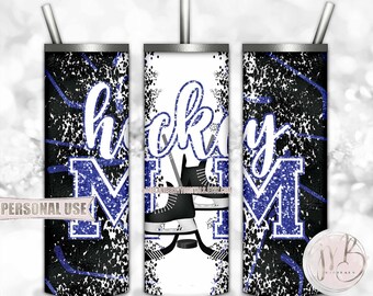 Blue Hockey Mom 20oz Skinny Tumbler Wrap Sublimation Design Download • Hockey Skates Sticks Puck Ice Rink Mom Gift • DIY Print and Press