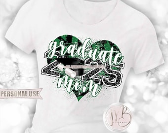 Green and Black Graduate 2025 Mom Heart T-Shirt Sublimation Design Download • Mortarboard Tassel Diploma Glitter • DIY Print and Press