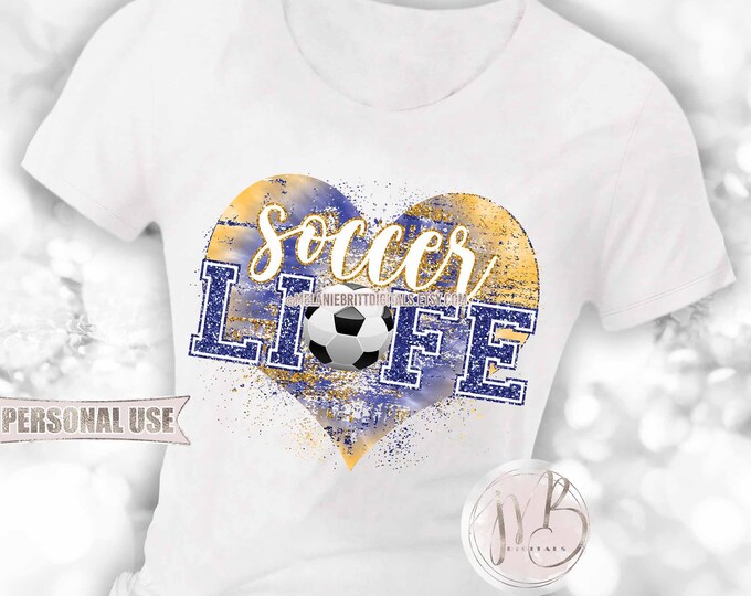 Soccer Life Heart T-Shirt Sublimation Design Download • Blue and Athletic Gold Tie Dye Distressed Heart Glitter • DIY Print and Press