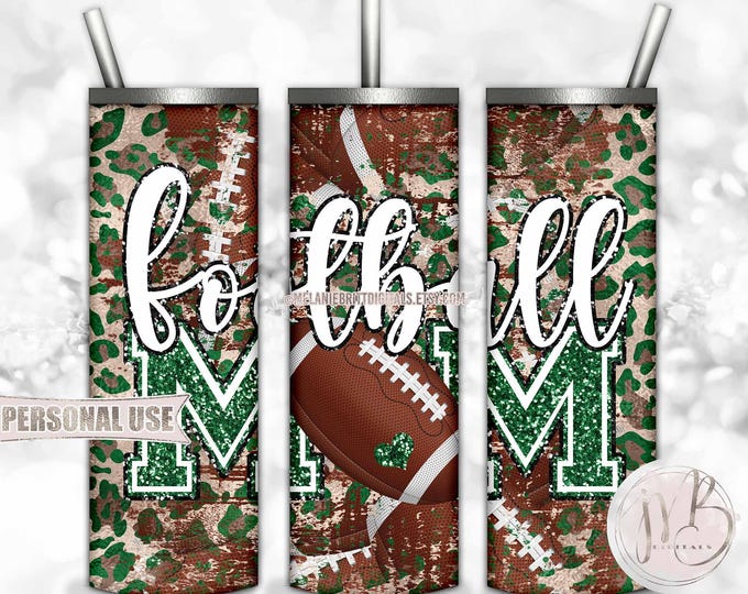 Green Football Mom 20oz Skinny Tumbler Wrap Sublimation Design Download • Distressed Football and Leopard Print Mom Gift • DIY Print & Press