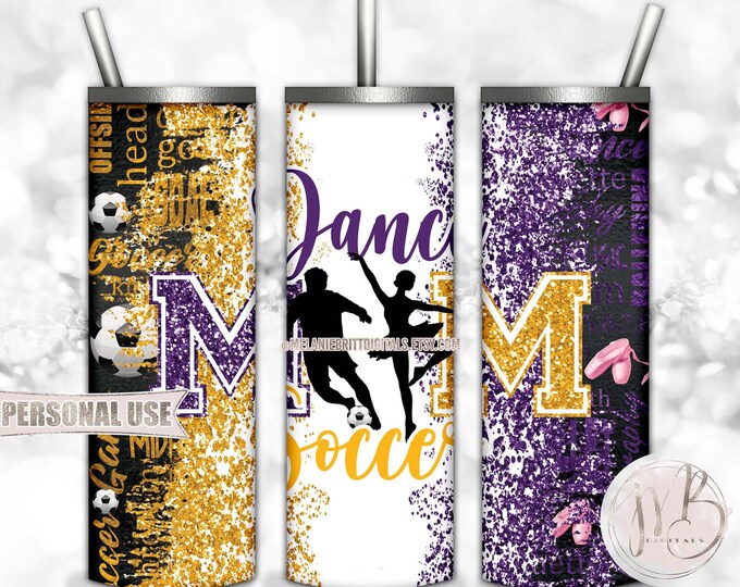 Mom of Both Soccer and Dance 20oz Skinny Tumbler Wrap Sublimation Download • Purple and Athletic Gold Glitter • DIY Print and Press
