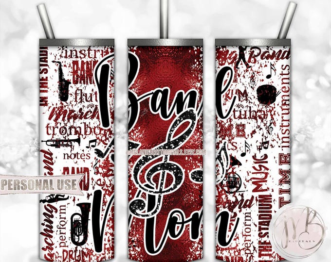 Maroon Band Mom 20oz Skinny Tumbler Wrap Sublimation Download • Music Instruments Typography Marching Band Mom Gift • DIY Print and Press