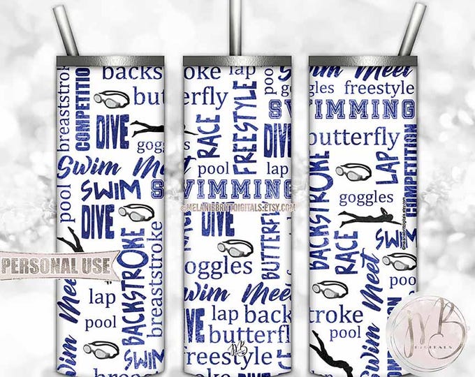 Blue Swim Words Tumbler Wrap Download • Swimmers and Goggles Swimming Typography Swim Team Gift • Sublimation Print and Press #1