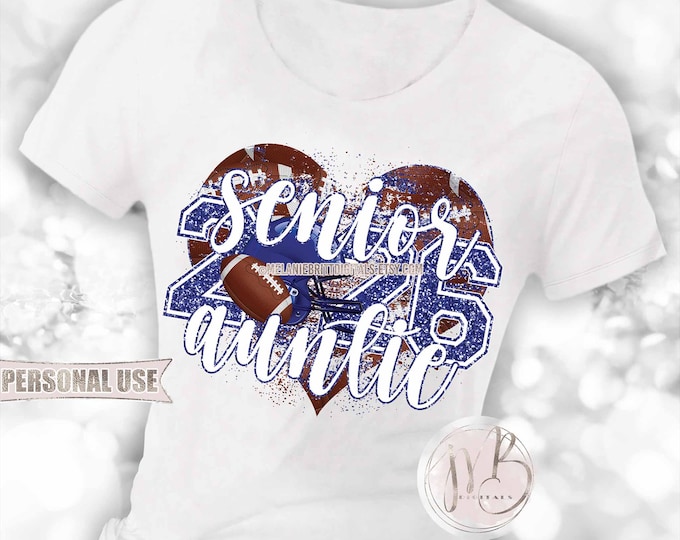 Blue Football Senior 2026 Auntie Heart T-Shirt Sublimation Design • Football Helmet Football Collage Senior Night Auntie • DIY Print & Press