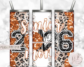 Orange Cheer Senior 2026 Mom 20oz Skinny Sublimation Tumbler Wrap Design • Pom Pom Megaphone Classic Leopard Print • DIY Print and Press