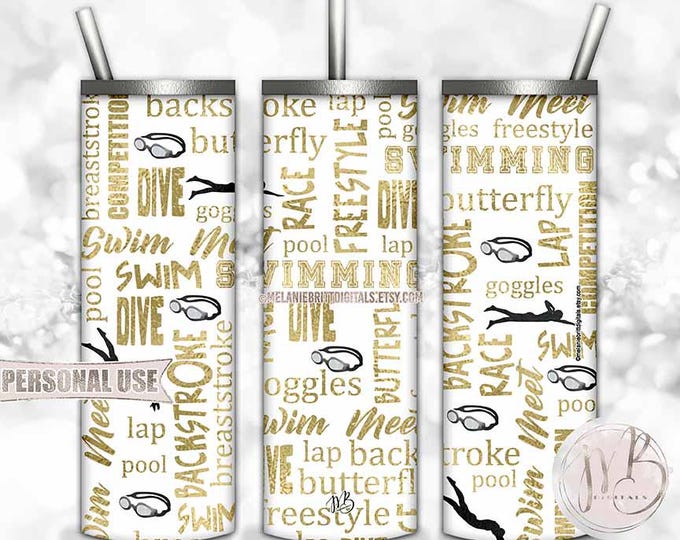 Gold Swim Words Tumbler Wrap Download • Swimmers and Goggles Swimming Typography Swim Team Gift • Sublimation Print and Press #1