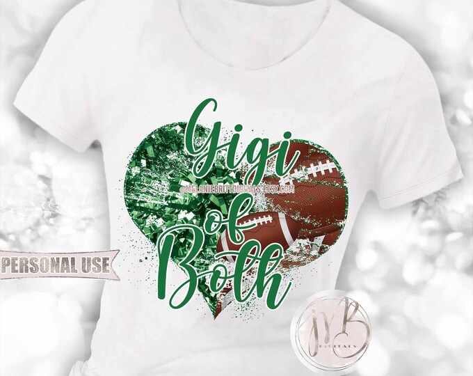 Green Gigi of Both Heart T-Shirt Sublimation Download • Football Collage and Cheer Poms Sports Gigi T-Shirt Gift • DIY Print & Press