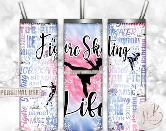 Figure Skating Life Tumbler Wrap Download • Pink and Blue Tie Dye Typography • Sublimation Print and Press #1