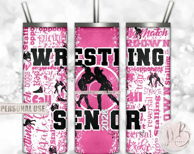 Hot Pink Girl Wrestling Senior 2026 20oz Skinny Tumbler Wrap Sublimation Download • Wrestler Gift Wrestling Typography • DIY Print & Press