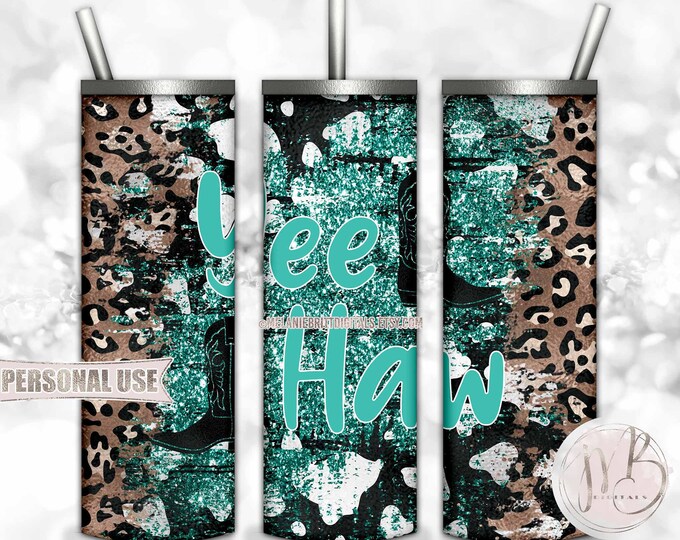 Turquoise Western 20oz Skinny Tumbler Wrap Sublimation Design • “Yee Haw” Distressed Cow and Leopard Print Cowgirl Gift • DIY Print & Press