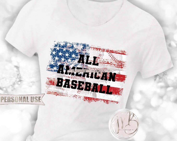 Patriotic All American Baseball T-Shirt Sublimation Design Download • USA American Flag Summer Baseball Shirt Gift • DIY Print and Press