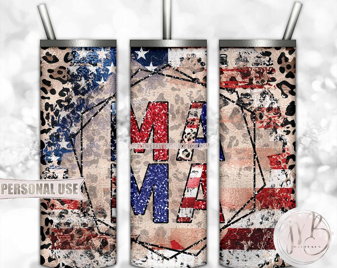 Patriotic Leopard Mama 20oz Skinny Tumbler Wrap Sublimation Download • Distressed USA Flag and Classic Leopard Mom Gift • DIY Print & Press