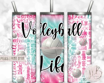 Volleyball Life 20oz Skinny Tumbler Wrap Sublimation Download • Pink and Turquoise Tie Dye Typography • DIY Print and Press
