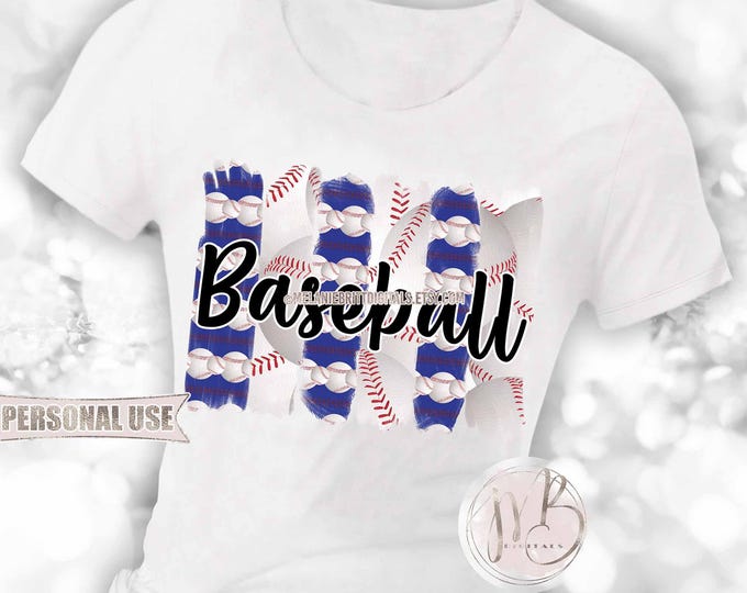 Blue Baseball T-Shirt Sublimation Design Download • Baseball Collage and Wordart Brush Stroke Design Baseball Shirt Gift • DIY Print & Press