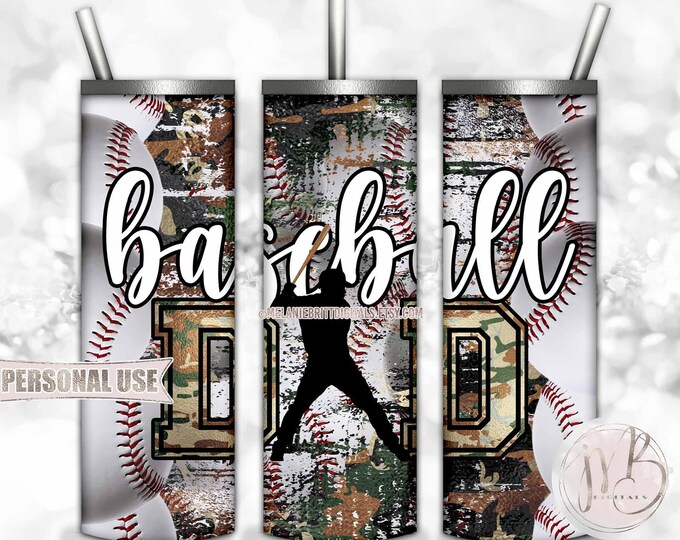 Camo Baseball Dad 20oz Skinny Tumbler Wrap Sublimation Design • Distressed Camouflage Design Sports Baseball Dad Gift • DIY Print and Press