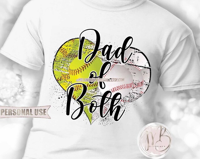 Black Baseball and Softball Dad of Both Heart T-Shirt Sublimation Download • School Sports Ball Park Dad Gift • DIY Print and Press
