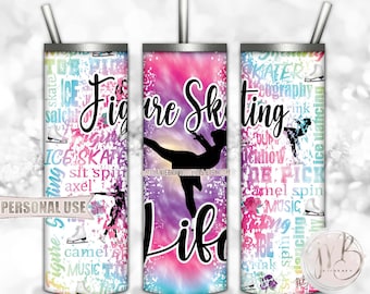 Figure Skating Life 20oz Skinny Tumbler Wrap Sublimation Download • Rainbow Tie Dye Typography Ice Skater Gift • DIY Print and Press