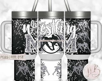 Boy Wrestling Mom 40oz Travel Tumbler Wrap Sublimation Download • Black and Silver • DIY Print & Press