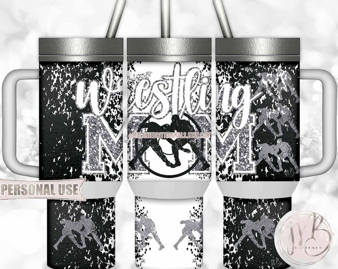 Boy Wrestling Mom 40oz Travel Tumbler Wrap Download • Black and Silver • Sublimation Print and Press