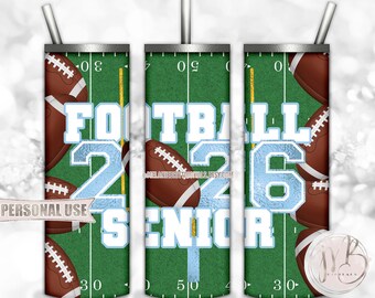 Light Blue Football Senior 2026 20oz Skinny Tumbler Wrap Sublimation Design Download • Football Field Senior Grad Gift • DIY Print and Press