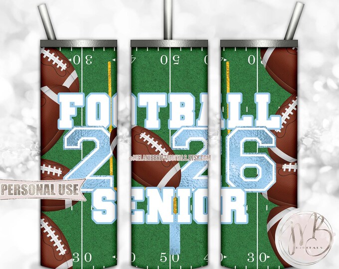 Light Blue Football Senior 2026 20oz Skinny Tumbler Wrap Sublimation Design Download • Football Field Senior Grad Gift • DIY Print and Press