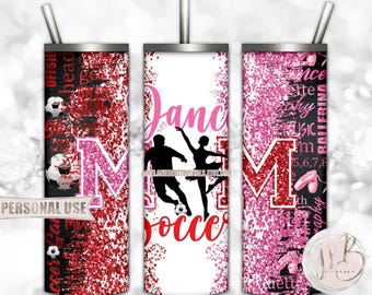Mom of Both Soccer and Dance 20oz Skinny Tumbler Wrap Sublimation Design Download • Red and Pink Glitter • DIY Print and Press