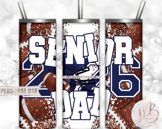 Navy Blue Football Senior 2026 Dad 20oz Skinny Tumbler Wrap Sublimation Design • Football Helmet Game Day Dad Gift • DIY Print and Press