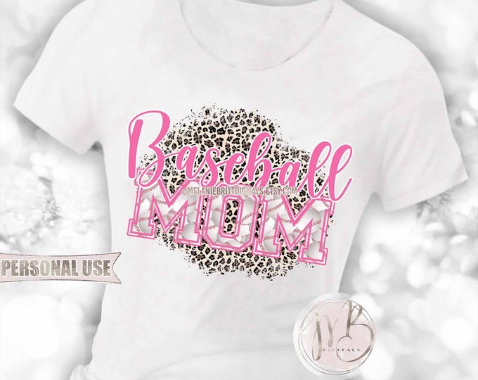 Hot Pink Baseball Mom T-Shirt Sublimation Design Download • Classic Leopard Print Baseball Varsity Letters Mom Gift • DIY Print and Press