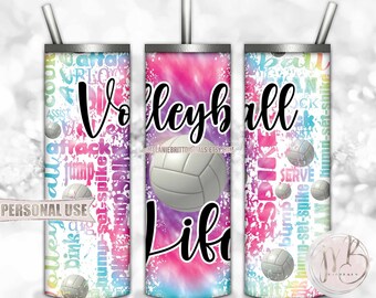 Volleyball Life 20oz Skinny Tumbler Wrap Sublimation Design • Rainbow Tie Dye Sport Typography Volleyball Tumbler Gift • DIY Print and Press