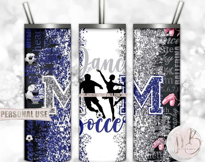 Mom of Both Soccer and Dance 20oz Skinny Tumbler Wrap Sublimation Download • Blue and Silver Glitter • DIY Print and Press