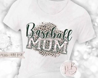 Dark Green Baseball Mom T-Shirt Sublimation Design Download • Classic Leopard Print Baseball Varsity Letters Mom Gift • DIY Print and Press