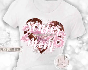Pink Football Senior 2026 Mom Heart T-Shirt Sublimation Design • Football Helmet Football Collage Senior Night Mom Tee • DIY Print & Press
