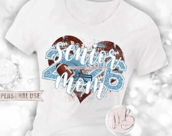 Light Blue Football Senior 2026 Mom Heart T-Shirt Sublimation Design • Football Helmet Football Collage Senior Night Mom • DIY Print & Press