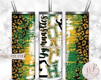 Gymnastics Coach 20oz Skinny Tumbler Wrap Sublimation Download • Green and Athletic Gold Leopard Print Coach Gift • DIY Print & Press #1