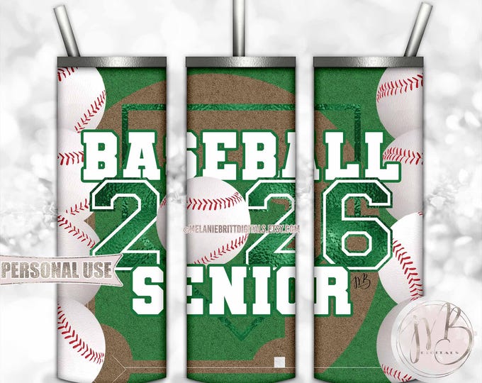 Green Baseball Senior 2026 Tumbler Wrap Download • Senior Night Baseball Graduate Gift • Sublimation Print and Press