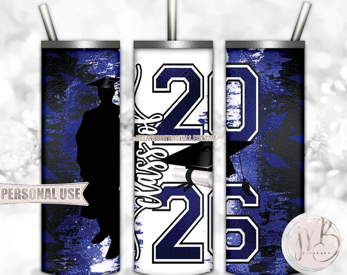 Blue Class of 2026 Boy Graduation 20oz Skinny Tumbler Wrap Sublimation Design • Graduate Gift Graduation Cap Diploma • DIY Print and Press