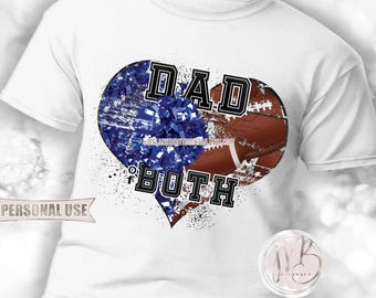 Blue Dad of Both Heart T-Shirt Sublimation Design Download • Football and Cheer Pom Poms Friday Night Sport Dad Gift • DIY Print and Press