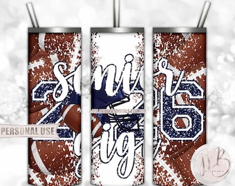 Navy Blue Football Senior 2026 Gigi 20oz Skinny Tumbler Wrap Sublimation Download • Football Helmet Glitter Gigi Gift • DIY Print and Press