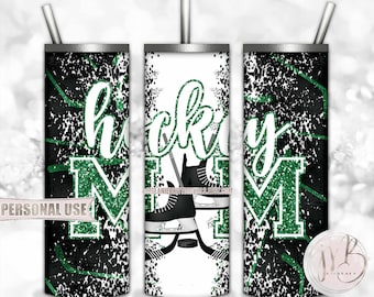 Green Hockey Mom 20oz Skinny Tumbler Wrap Sublimation Design Download • Hockey Skates Sticks Puck Ice Rink Mom Gift • DIY Print and Press