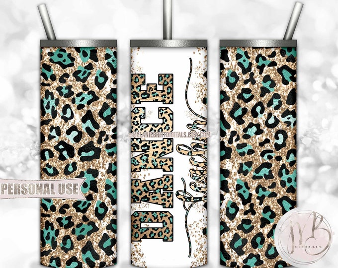 Teal Dance Teacher 20oz Skinny Tumbler Wrap Sublimation Design Download • Leopard Print and Glitter Gift for Teacher • DIY Print and Press