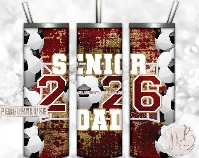 Soccer Dad Senior 2026 20oz Skinny Tumbler Wrap Sublimation Design Download • Maroon and Gold Paw Prints Dad Gift • DIY Print & Press