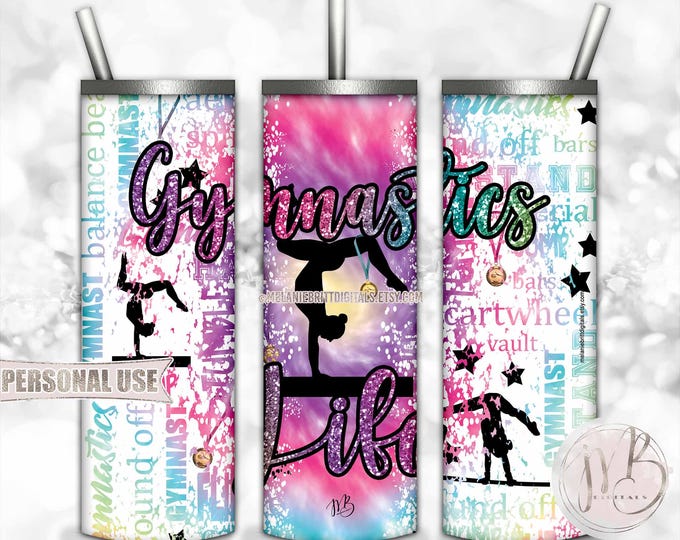 Glitter Gymnastics Life 20oz Skinny Tumbler Wrap Sublimation Download • Rainbow Tie Dye Typography Gymnast Gift • DIY Print and Press #3