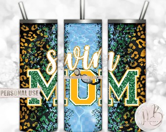 Swim Mom 20oz Skinny Tumbler Wrap Sublimation Design • Green and Athletic Gold Leopard Pool Goggles Swim Team Mom Gift • DIY Print & Press